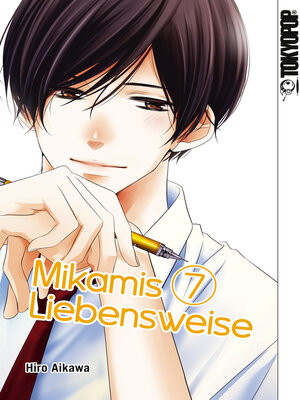 cover image of Mikamis Liebensweise, Band 7